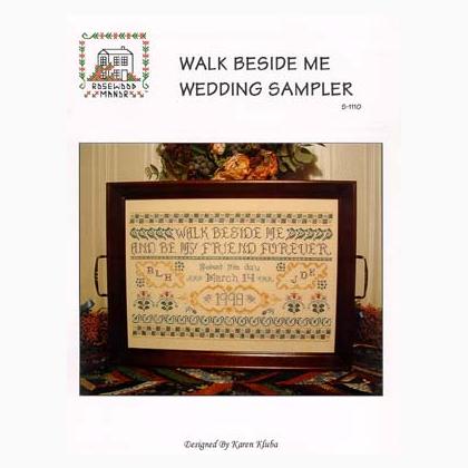 Walk Beside Me Wedding Sampler