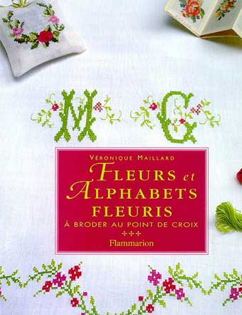 洋書 FLEURS et ALPHABETS FLEURIS Fleurs et alphabets fleuris à broder da Flammarion - Libri