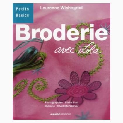 Broderie avec Lola (Broché)