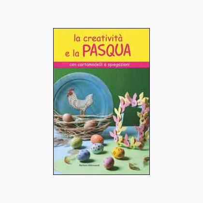 La creatività e la Pasqua