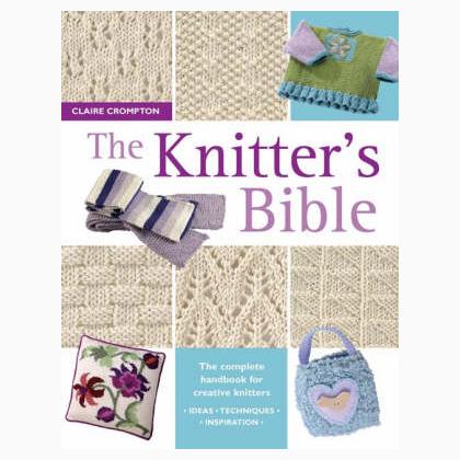 The Knitter\'s Bible