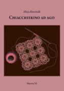 Chiacchierino ad ago