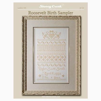 Roosevelt Birth Sampler