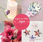 Esprit de fête Japon : Créations en tissus et papiers