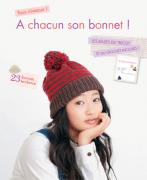 A chacun son bonnet !