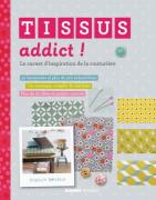 Tissus addict ! Le carnet d'inspiration de la couturière