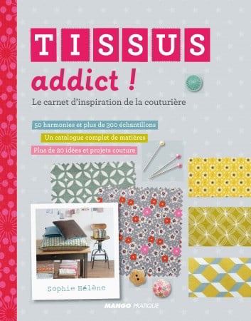 Tissus addict ! Le carnet d\'inspiration de la couturière