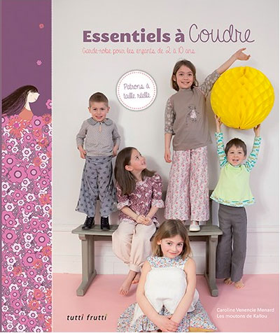 Essentiels à coudre garde robe enfants 2/10 ans