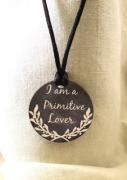 Collana I am a Primitive Lover
