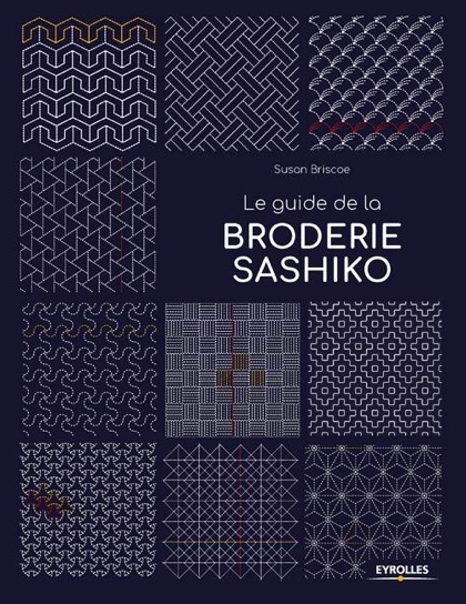 Le guide de la broderie sashiko