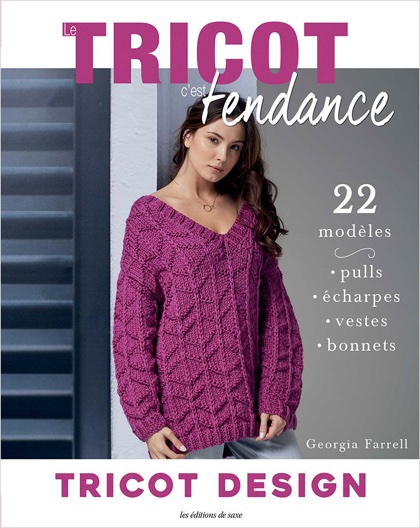 Le Tricot c\'est tendance n°12 - Tricot design