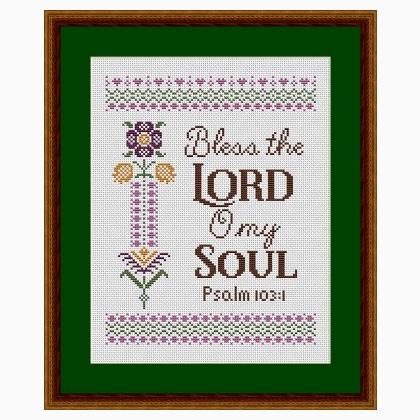Bless The Lord, O My Soul - Psalm 103:1