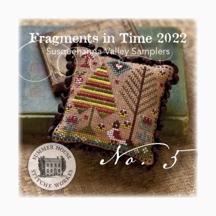 Fragments In Time 2022 - 5