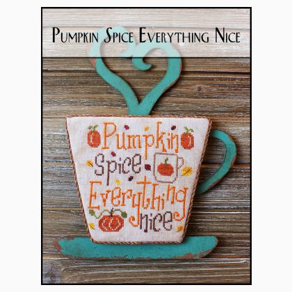 Pumpkin Spice Everything Nice