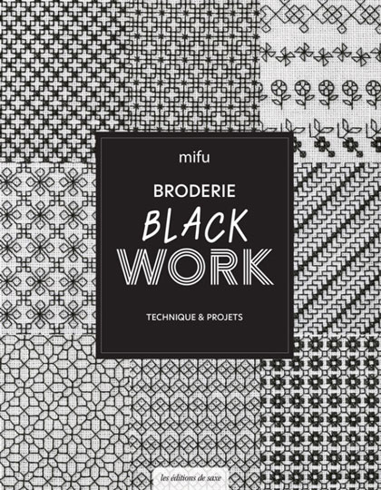 Broderie Blackwork - Technique & projets