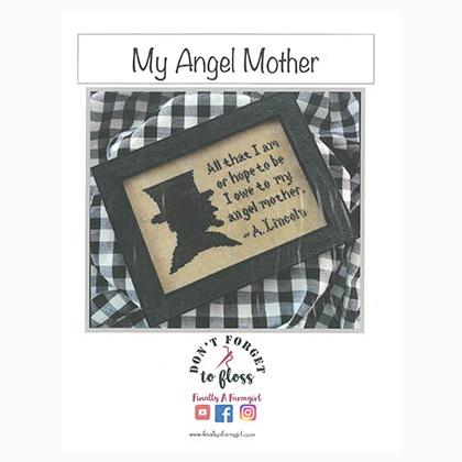 My Angel Mother