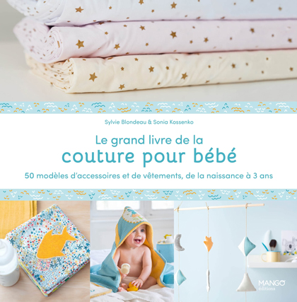 Le grand livre de la couture pour bébé