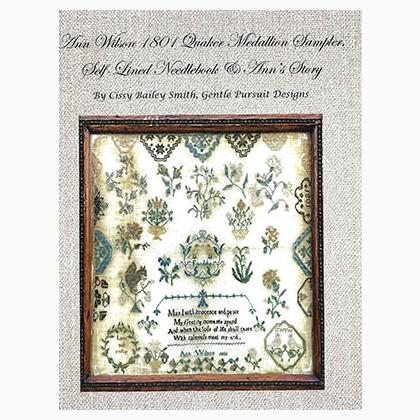 Ann Wilson 1801 Quaker Medallion Sampler