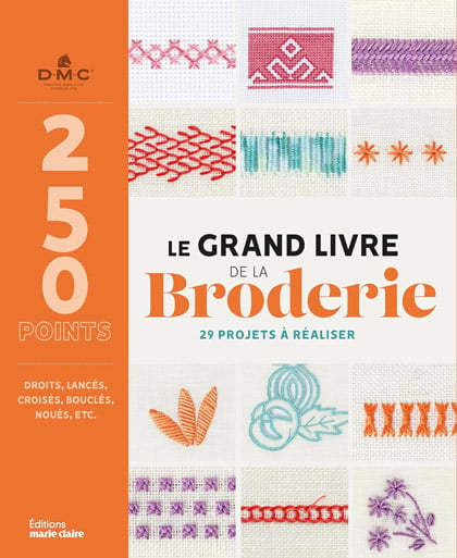 Le grand livre de la broderie