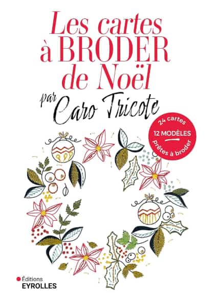 Les cartes à broder de Noël par Caro Tricote