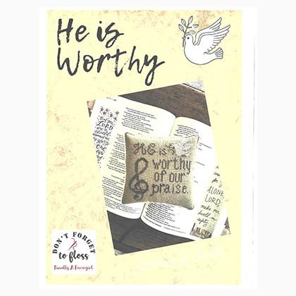 He Is Worthy