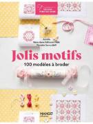 Jolis motifs - 100 modèles à broder