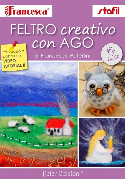 Feltro creativo con Ago