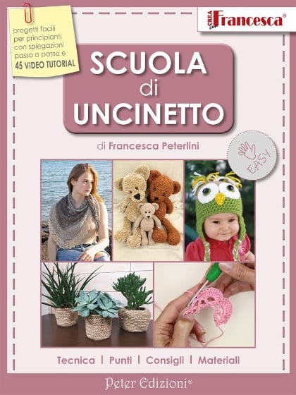 Crea con Francesca: Scuola di Uncinetto