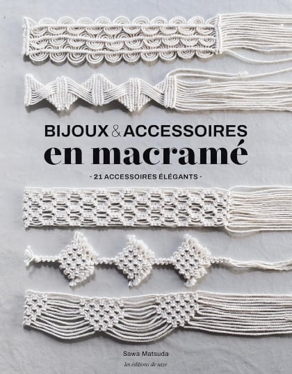 Bijoux & Accessoires en macramé