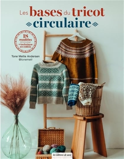 Les bases du tricot circulaire